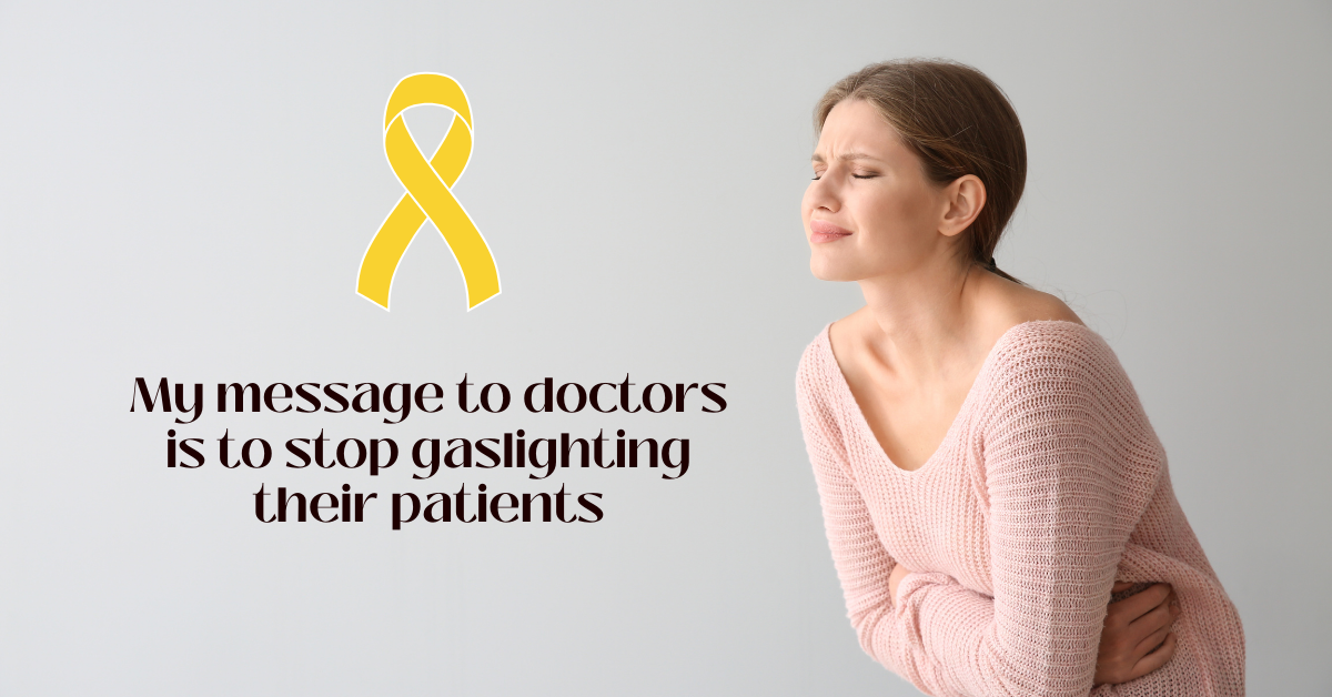 You are currently viewing My message to doctors is to stop gaslighting their patients