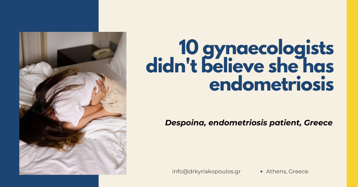 You are currently viewing 10 gynaecologists didn’t believe she has endometriosis 